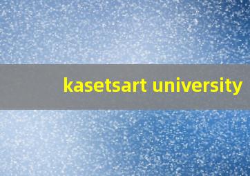 kasetsart university